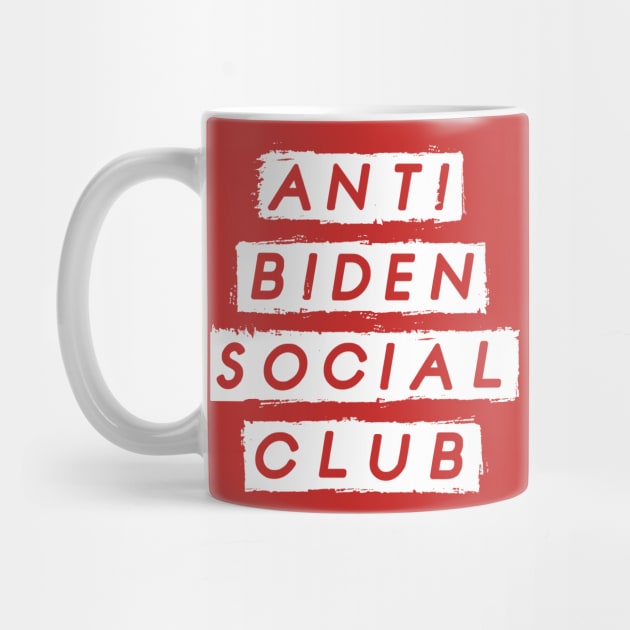 Anti Biden Social Club by stuffbyjlim